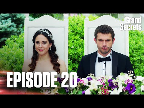Seni Kimler Aldı I Grand Secrets - Episode 20