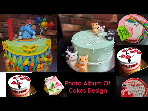 Photo Album of Cakes Design Part-1. yeh sare cake घर की किचन में बने है।Anyone can bake a 🍰cake.
