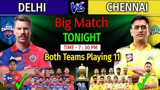 IPL 2022 | Delhi Capitals Vs Chennai Super Kings Playing 11 | DC Vs CSK Playing 11 2022 | CSK Vs DC