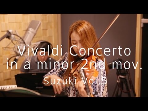 [suzuki Vol.5]#2_Vivaldi Concerto in a minor_2nd mov.