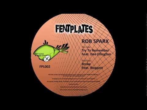 FPL002 - Rob Sparx - Try To Remember / Broke - Out now on 12