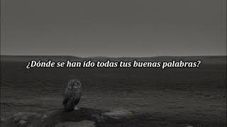 Laura Gibson - Where have you all your good words gone? SUB ESPAÑOL