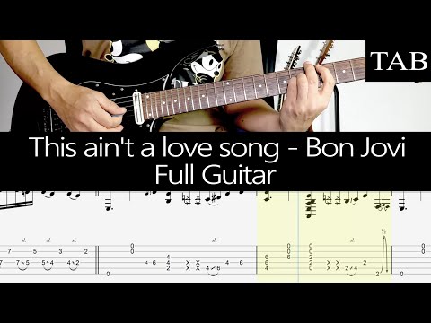 THIS AIN'T A LOVE SONG - Bon Jovi (Richie Sambora): FULL guitar cover + TAB