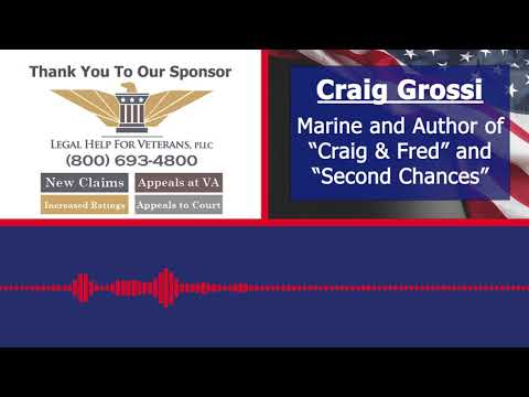 Craig Grossi, Author of "Second Chances" - a Marine, his dog, and finding redemption