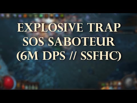 Explosive Trap Secrets Saboteur League Start Bosser [Path of Exile 3.18 SSFHC]