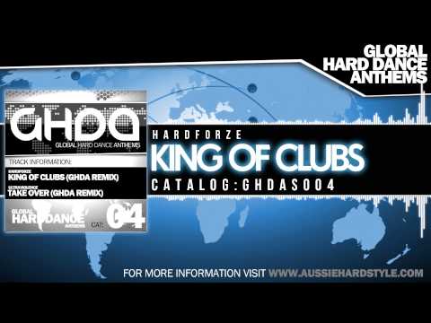 Hardforze - King of Clubs (Global Hard Dance Anthems/GHDA004)