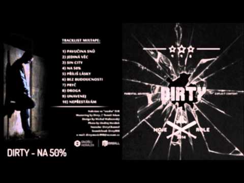 Dirty 998 - Na 50% [Moje Role Mixtape]