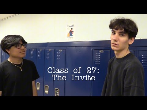 Class of 27: The Invite