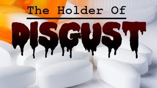 The Holders Series - &quot;The Holder Of Disgust&quot;