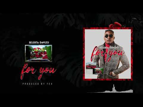Dj Davizo -For You - ( Official Audio )
