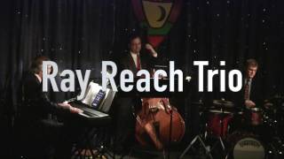 Ray Reach Trio at Moonlight on the Mountain