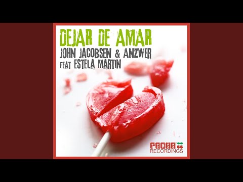 Dejar de Amar (feat. Estela Martin) (Dario Nunez & Segio Gallegos Mix)