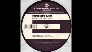 Sonic Mp - Reflections (Vengeance Remix)