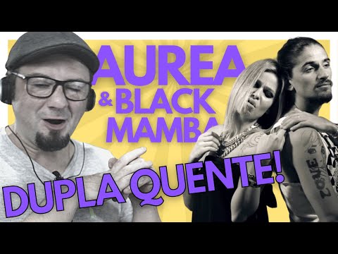 AUREA & THE BLACK MAMBA - WONDER WHY - Brazilian musician's reaction