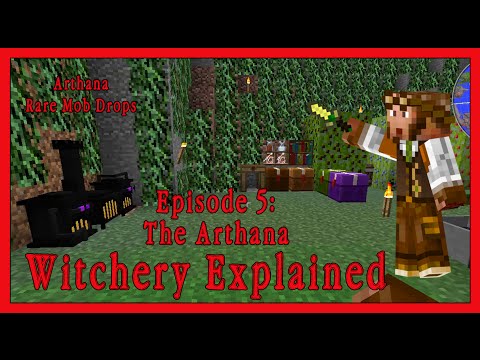 ƒelinoel - Witchery Explained: Episode 5, The Arthana! Minecraft Mod Tutorial