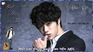 Eddy Kim (에디킴) - Sing Sing Sing k-pop [german Sub] Mini Album -Sing Sing Sing