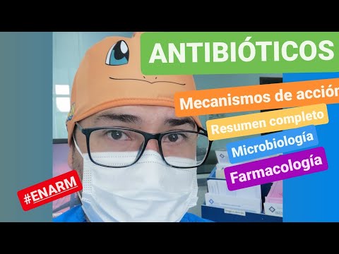 💊💊ANTIBIÓTICOS CLASIFICACIÓN - MECANISMOS DE ACCIÓN (GUÍA COMPLETA)