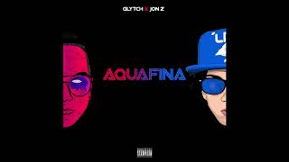Glytch - Aquafina (feat. Jon Z) (Official Audio)