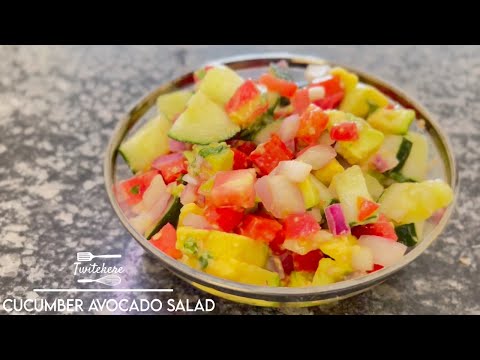 Cucumber Avocado Salad | Salade ya concombre na avoka iryoshye cyane | Rwandan YouTuber