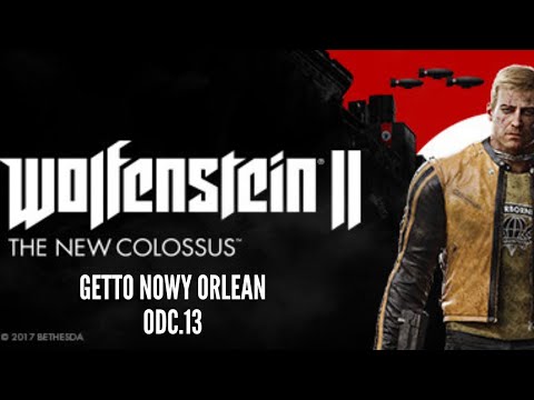 Wolfenstein II The New Colossus- Getto Nowy Orlean-ODC.13