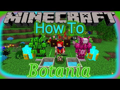 Minecraft. Botania. How To. 1.16.5