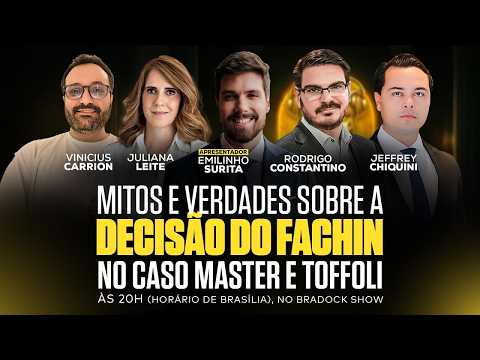 Bradock Show 23/02/26 - Mitos e verdades sobre DECISÃO DO FACHIN no caso Master e Toffoli