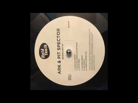 Ark & Pit Spector - Air Conditionelle