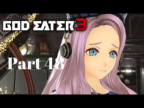 GOD EATER 3 Gameplay Walkthrough Part 48 - BARON BETRAYED CRIMSON QUEEN! - PC 1080p - No Commentary