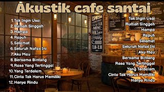 Download lagu 🎶🎵Full Lagu Akustik Coffee Shop - Lagu Indonesia 🍵 mp3