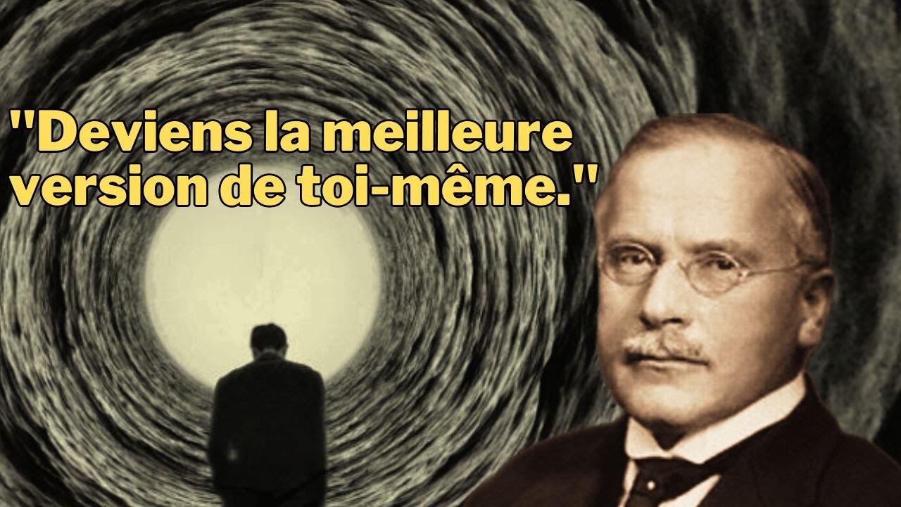 Les secrets pour devenir celui que vous avez peur d'être - Carl Jung
