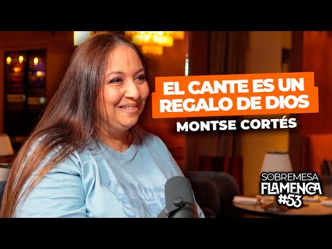 “No puedes presumir de lo que no es tuyo“ | Montse Cortés | Sobremesa Flamenca #53