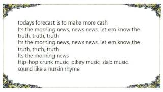 Chamillionaire - The Morning News Lyrics