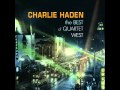 Charlie haden quartet west - The left hand of god