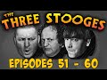 The THREE STOOGES Full Episodes BINGE WATCH Episodes 51 60