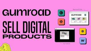 Gumroad For Beginners 2024 - How To Sell Digital Products