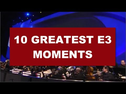 Top 10 Greatest E3 Moments in Video Games History