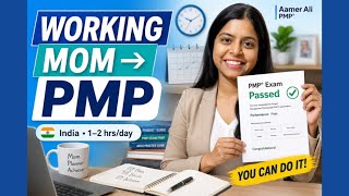 Vaishali Jain - a working mom cleared PMP with all above target in 2026