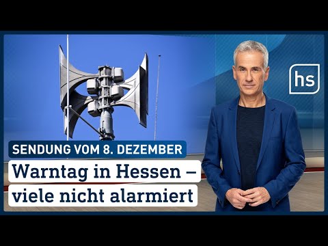 Warntag in Hessen - viele nicht alarmiert | hessenschau vom 08.12.2022