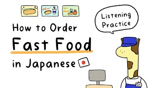 How to Order Fast Food in Japanese (Listening Practice!)