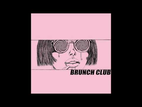 BRUNCH CLUB - S/T EP