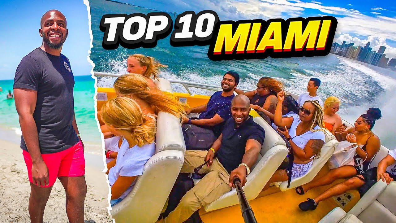 Top 10 Things Do In Miami | Florida Travel Guide