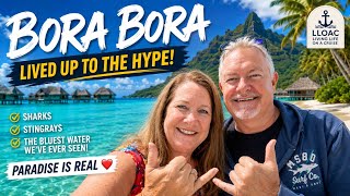 Bora Bora Lived Up to the Hype | Sharks, Stingrays & the Bluest Water We’ve Ever Seen