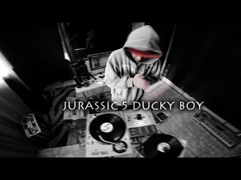 Jurassic 5  Ducky Boy - Dj SAMU