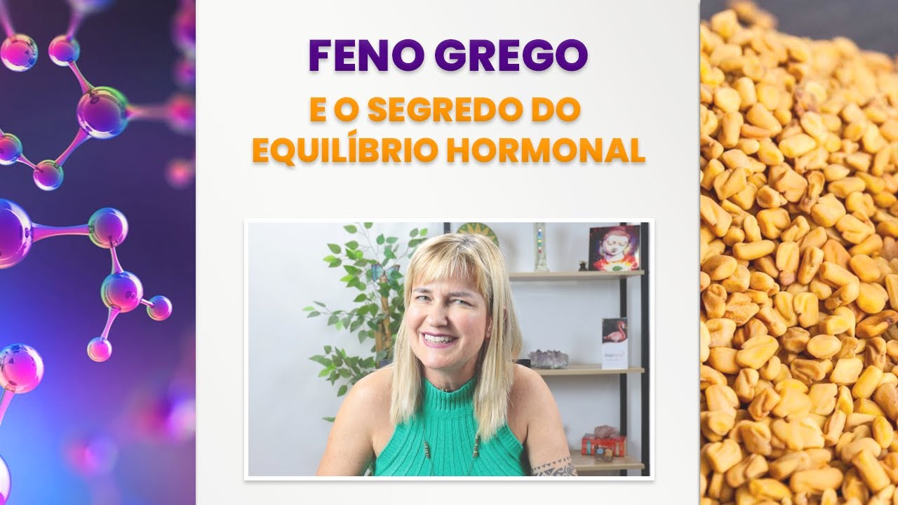 FENO GREGO e o segredo do equilíbrio hormonal