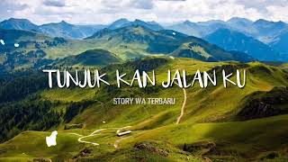 Download lagu •STORY WA TERBARU• TUNJUKAN JALANKU-VIA VALLEN mp3 Download lagu •STORY WA TERBARU• TUNJUKAN JALANKU-VIA VALLEN mp3