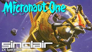 Micronaut  One - Quick Look - ZX Spectrum