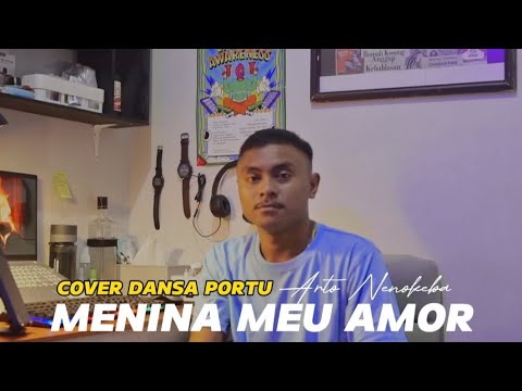 COVER DANSA PORTU || MENINA MEU AMOR ||ARTO NENOKEBA ||TERBARU 2024
