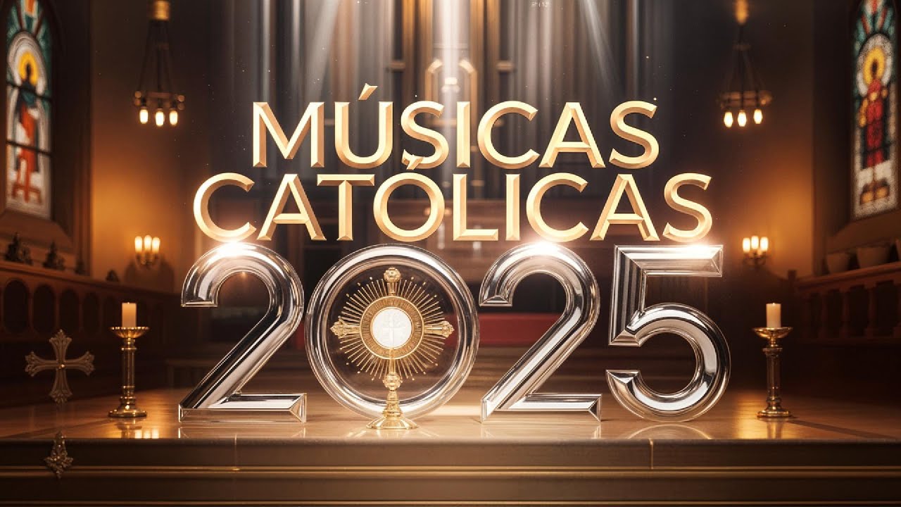 MÚSICAS CATÓLICAS 2025 - INÉDITAS | LOUVOR CATÓLICO
