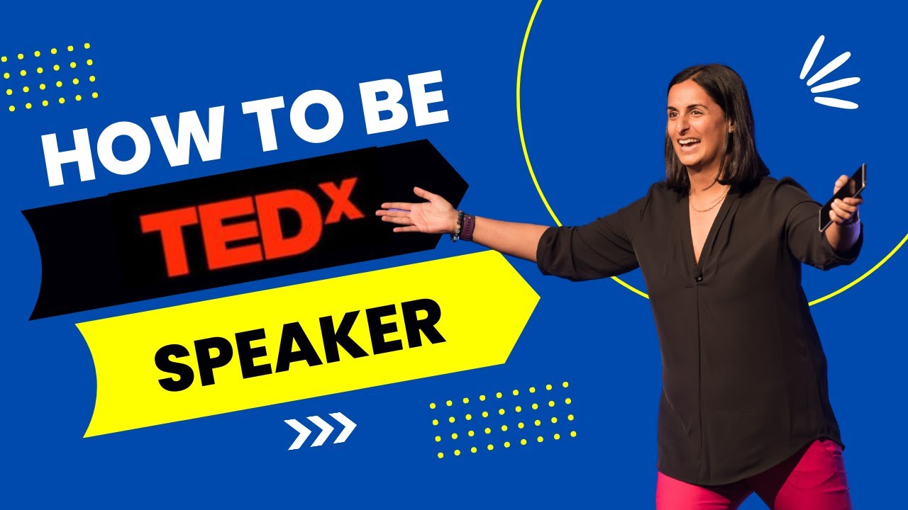 How to Become a TEDx Speaker (Complete Guide)
