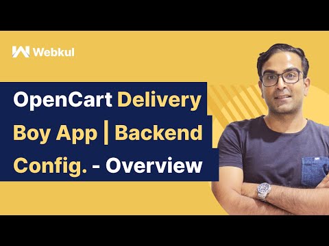 OpenCart Delivery Boy App Configuration - Overview